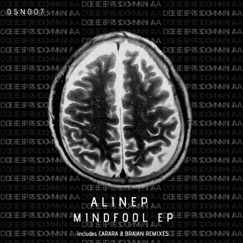 Alinep - Mindfool [DSN007]